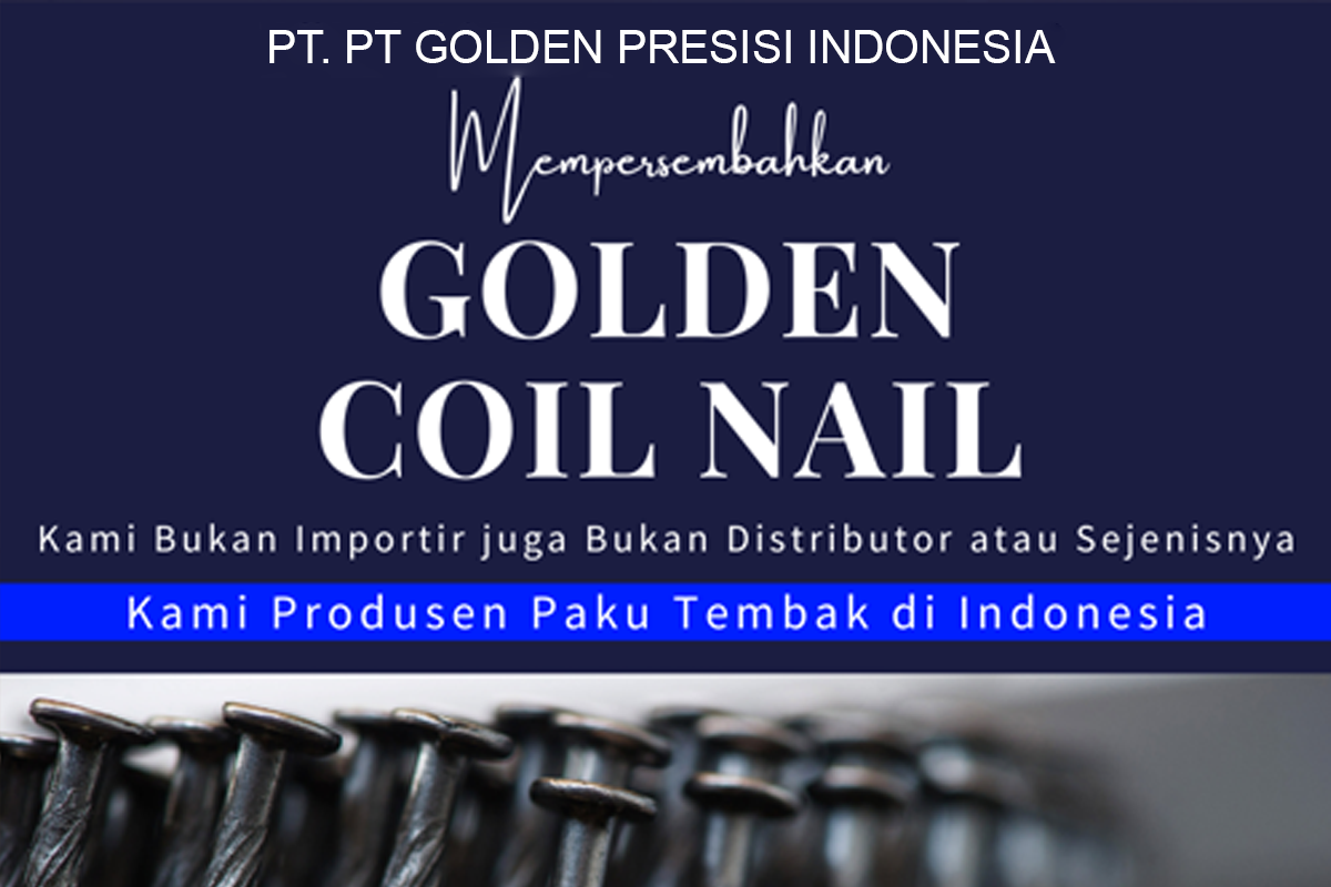 <span style="text-transform: none !important; display: inline;">GOLDEN COIL NAILS, BRAND PAKU TEMBAK LOKAL ASLI INDONESIA</span>